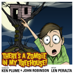 There's A Zombie In My Treehouse - AUTOGRAPHED