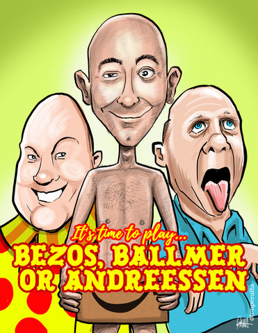 "Bezos, Ballmer or Andreessen"  DTNS 6/20/25 8.5 x 11 ArtProv Print