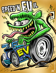 "Speed'n EV-il" DTNS 11/17/23 8.5 x 11 ArtProv Print