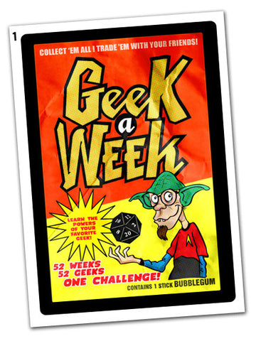 Geek A Week Season 1 Trading Card Packs: Cards #1-8 and #9-16 (ORIGINAL OOP SET)
