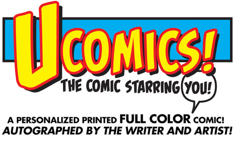 UComic! Personalized FULL COLOR Comic 11x17 Print AUTOGRAPHED!